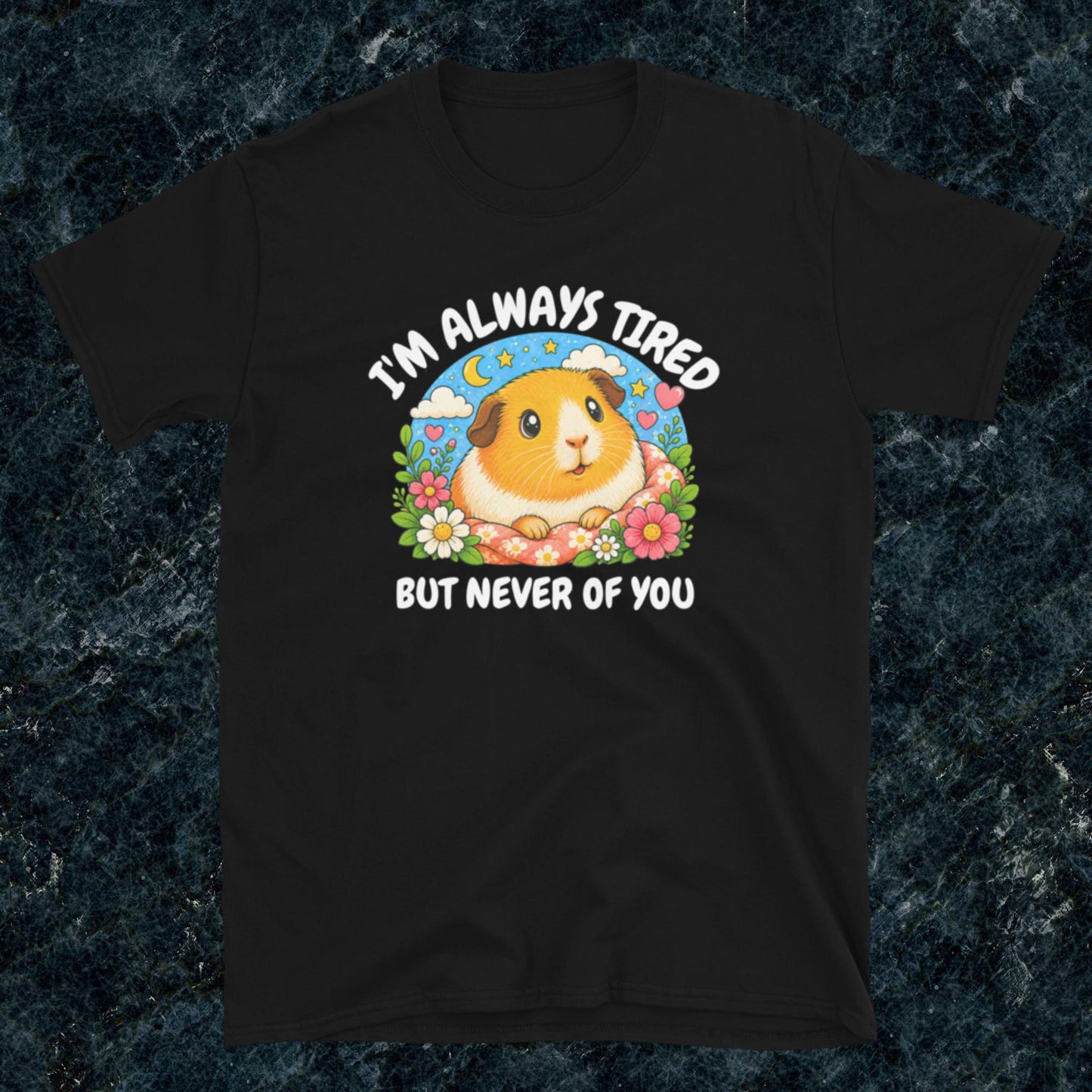 I'm always tired, but never of you Classic T-Shirt