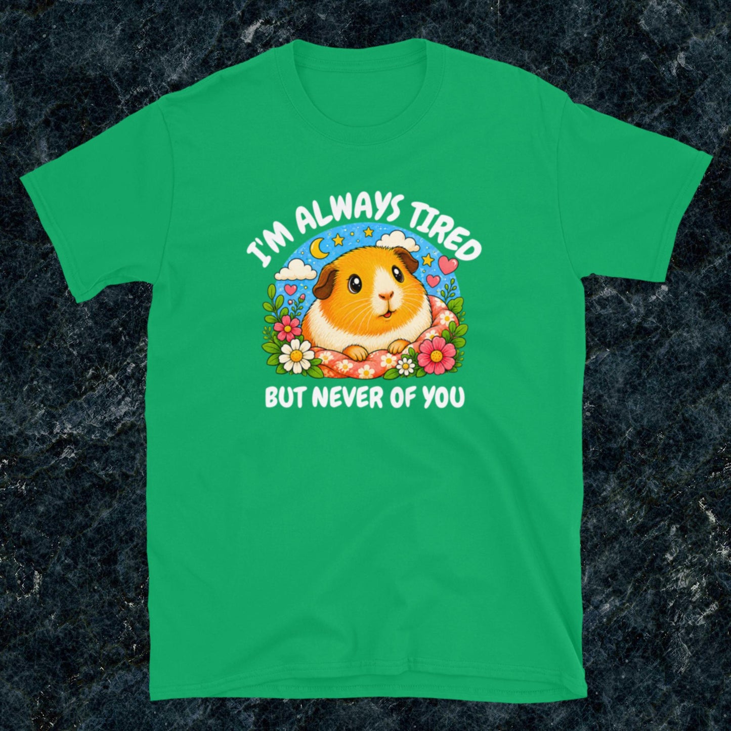I'm always tired, but never of you Classic T-Shirt