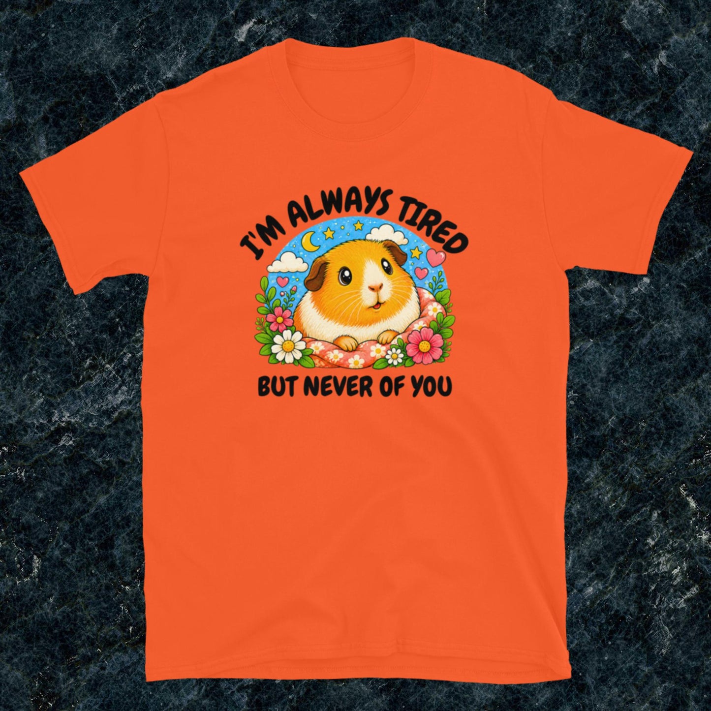 I'm always tired, but never of you Classic T-Shirt