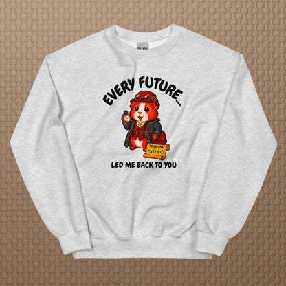 Time traveler sweatshirt