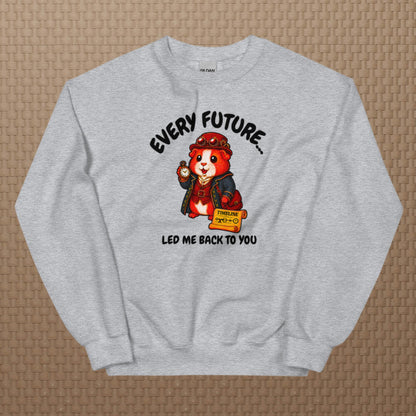 Time traveler sweatshirt