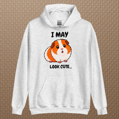 I may look cute hoodie