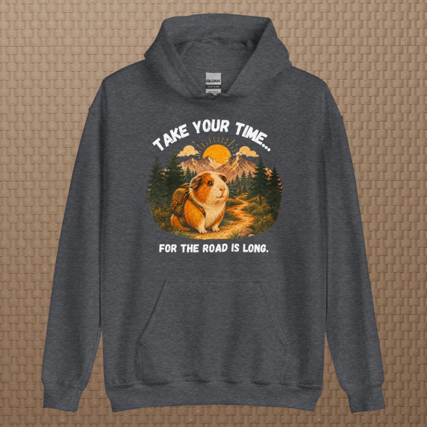 Take your time hoodie