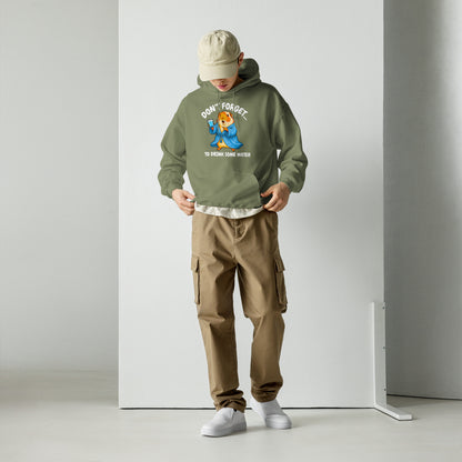 Drink some water hoodie