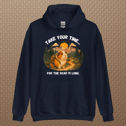 Take your time hoodie