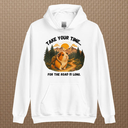 Take your time hoodie