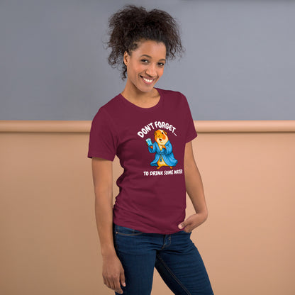 Drink some water Premium T-Shirt