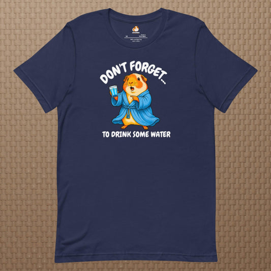 Drink Some Water [Premium T-Shirt]