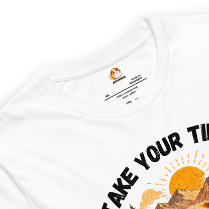 Take your time Premium T-Shirt